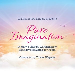 Pure Imagination - Saturday 21 March at 7.30pm